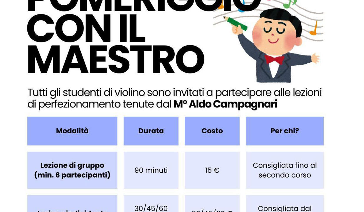 Pomeriggio con il Maestro – Lezioni di perfezionamento di violino